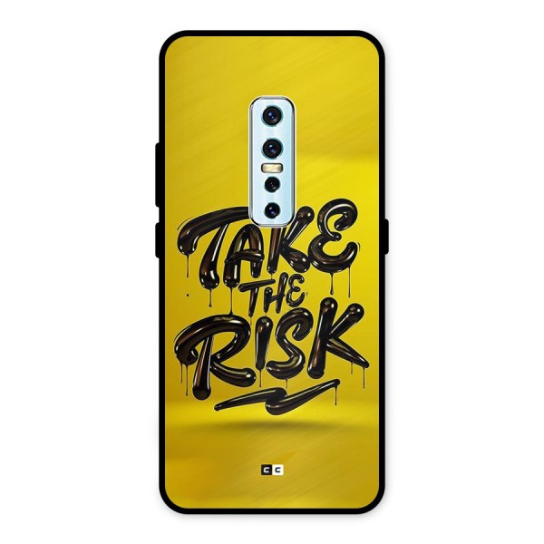 Take The Risk Metal Back Case for Vivo V17 Pro