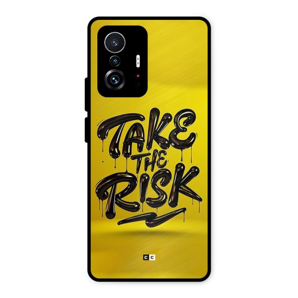 Take The Risk Metal Back Case for Xiaomi 11T Pro