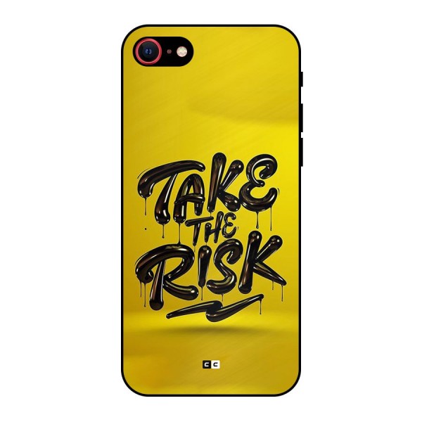 Take The Risk Metal Back Case for iPhone 8