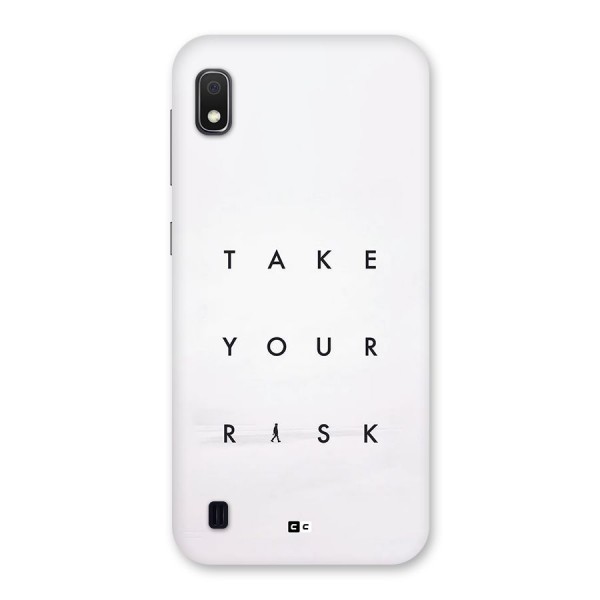 Take Your Risk Back Case for Galaxy A10