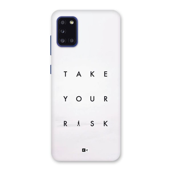 Take Your Risk Back Case for Galaxy A31