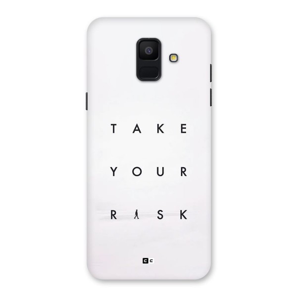 Take Your Risk Back Case for Galaxy A6 (2018)