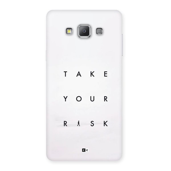 Take Your Risk Back Case for Galaxy A7