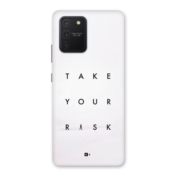 Take Your Risk Back Case for Galaxy S10 Lite