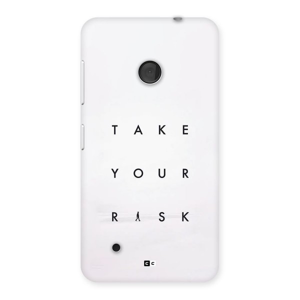 Take Your Risk Back Case for Lumia 530