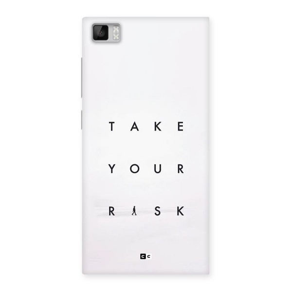 Take Your Risk Back Case for Mi3