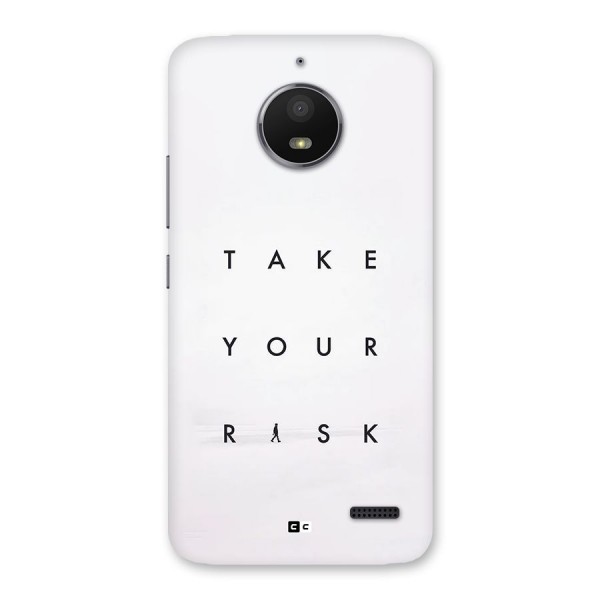 Take Your Risk Back Case for Moto E4