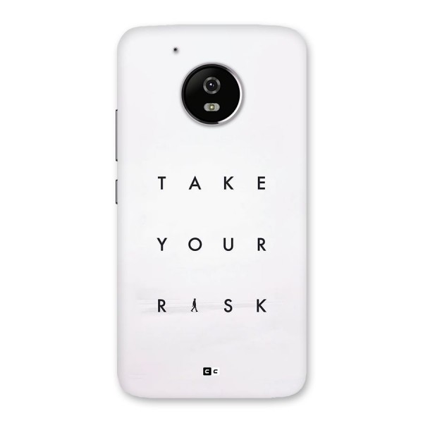 Take Your Risk Back Case for Moto G5