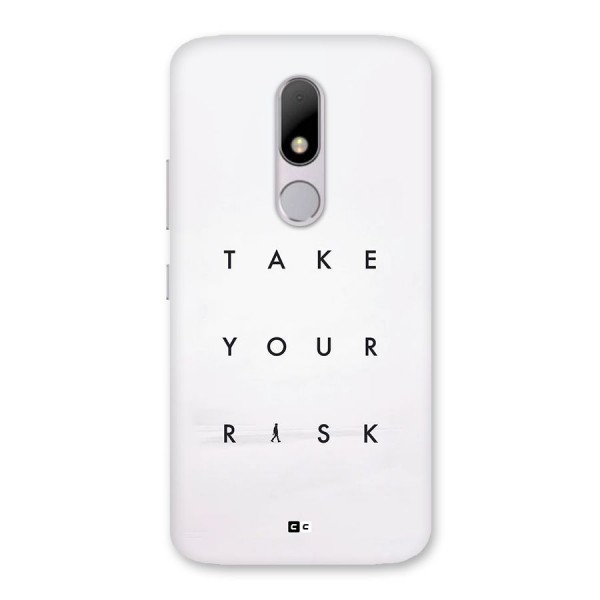 Take Your Risk Back Case for Moto M