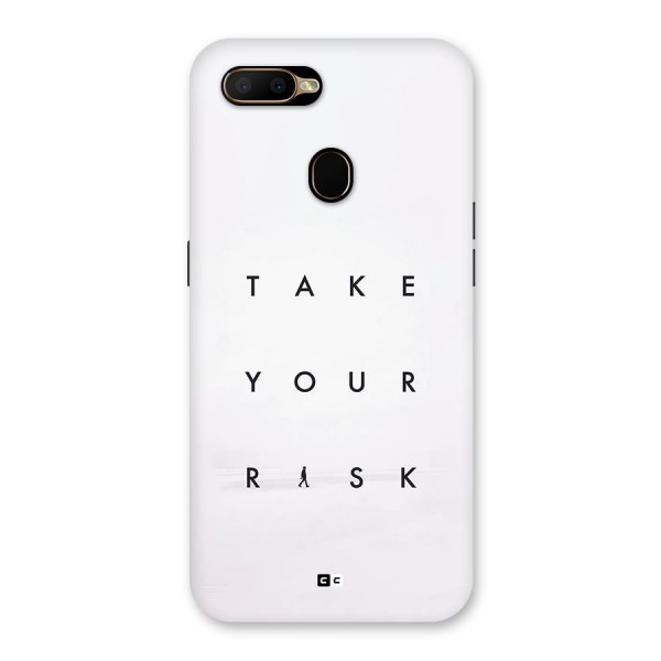 Take Your Risk Back Case for Oppo A5s