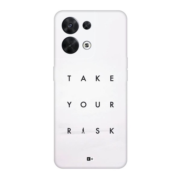 Take Your Risk Back Case for Oppo Reno8 5G