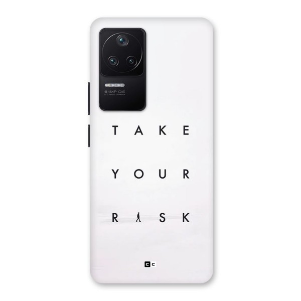 Take Your Risk Back Case for Poco F4 5G