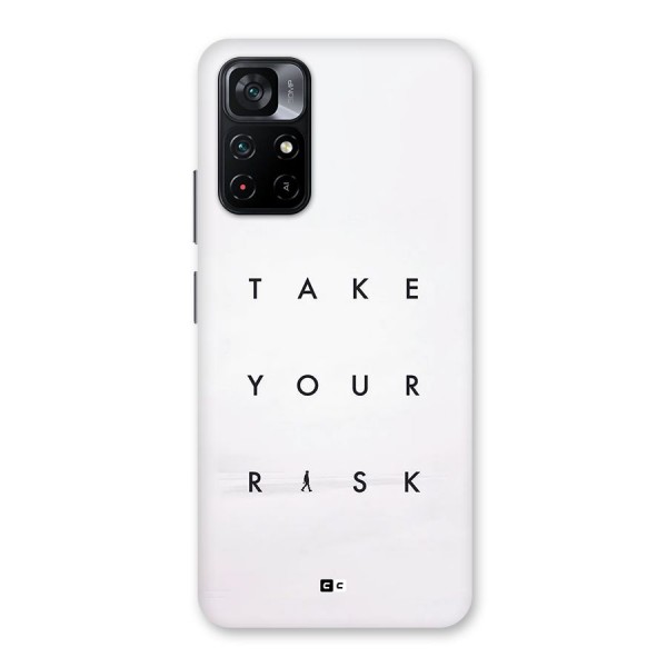 Take Your Risk Back Case for Poco M4 Pro 5G