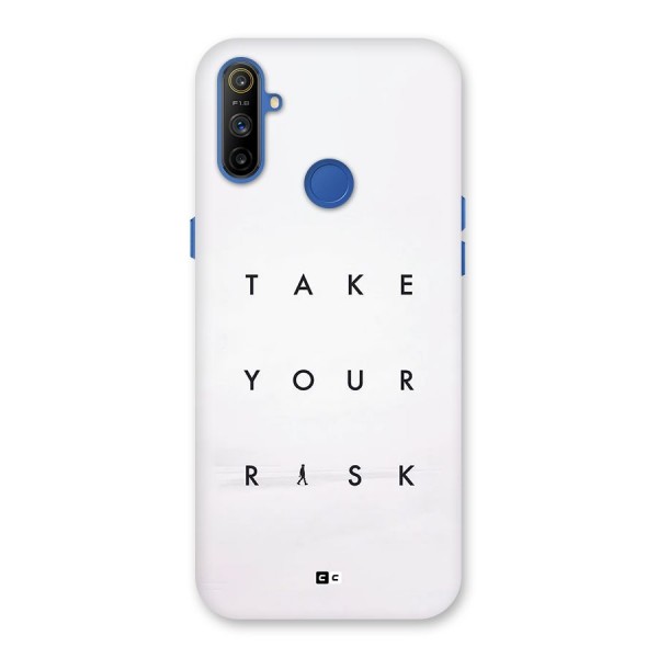 Take Your Risk Back Case for Realme Narzo 10A