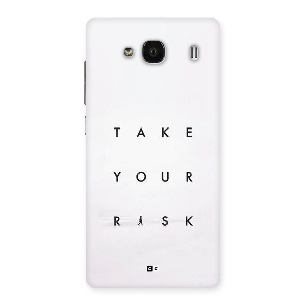 Take Your Risk Back Case for Redmi 2