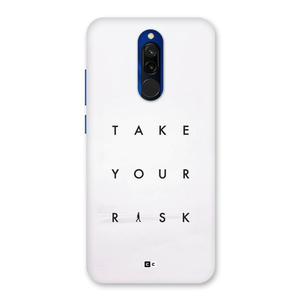 Take Your Risk Back Case for Redmi 8