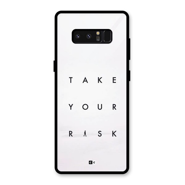 Take Your Risk Glass Back Case for Galaxy Note 8