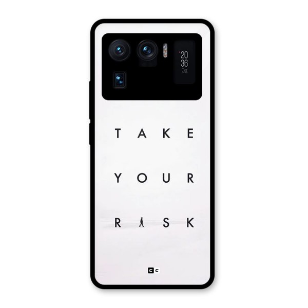 Take Your Risk Glass Back Case for Mi 11 Ultra