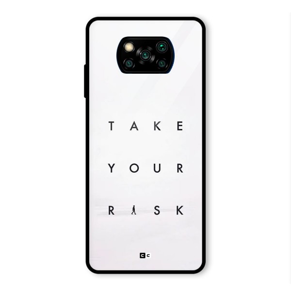 Take Your Risk Glass Back Case for Poco X3 Pro