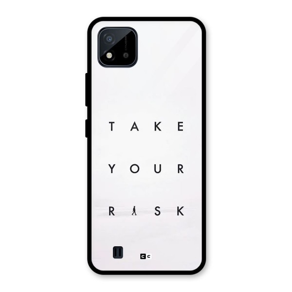 Take Your Risk Glass Back Case for Realme C11 2021