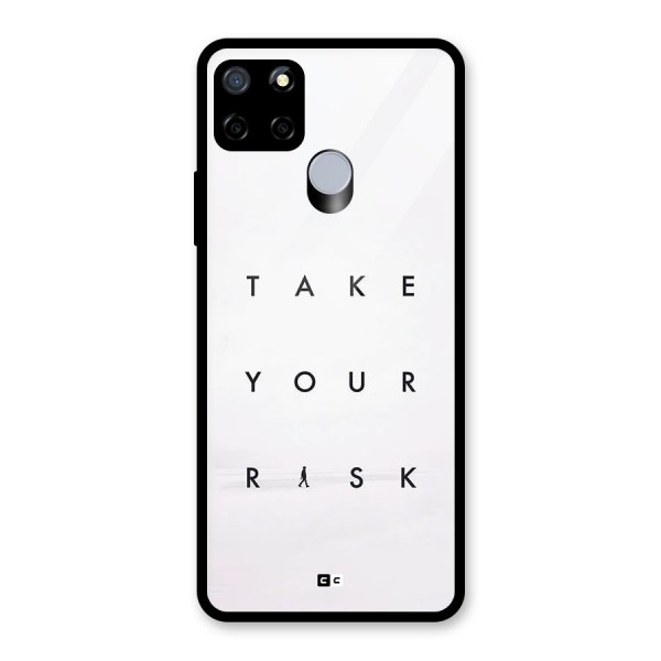 Take Your Risk Glass Back Case for Realme Narzo 30A