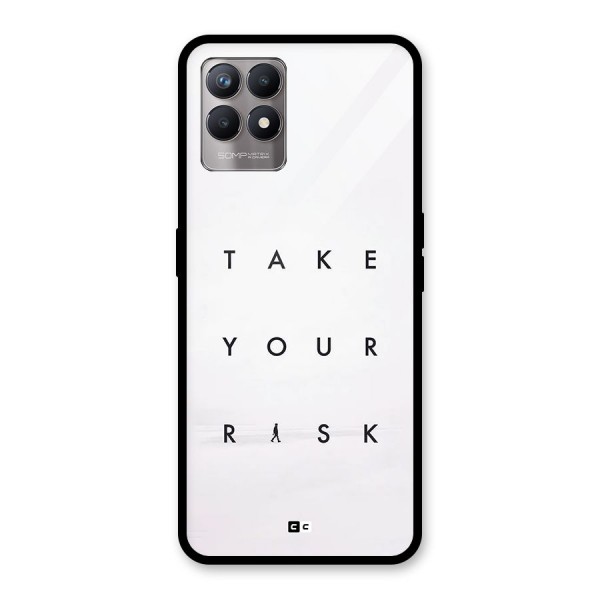 Take Your Risk Glass Back Case for Realme Narzo 50