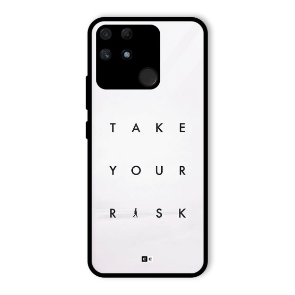 Take Your Risk Glass Back Case for Realme Narzo 50A