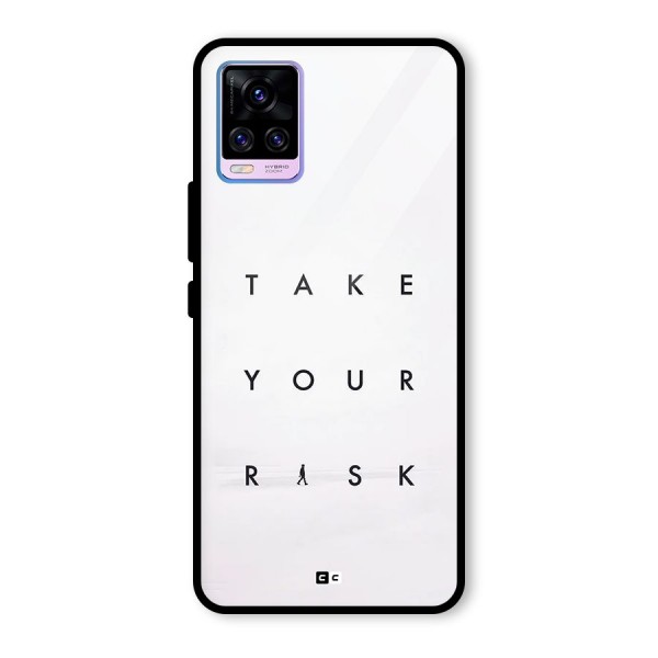 Take Your Risk Glass Back Case for Vivo V20 Pro