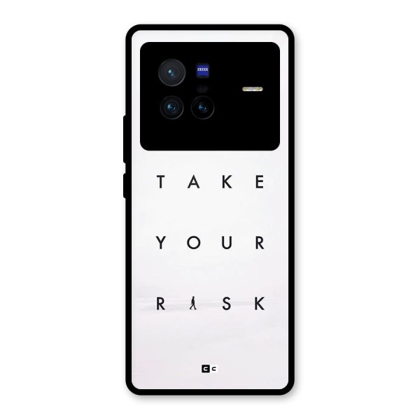 Take Your Risk Glass Back Case for Vivo X80