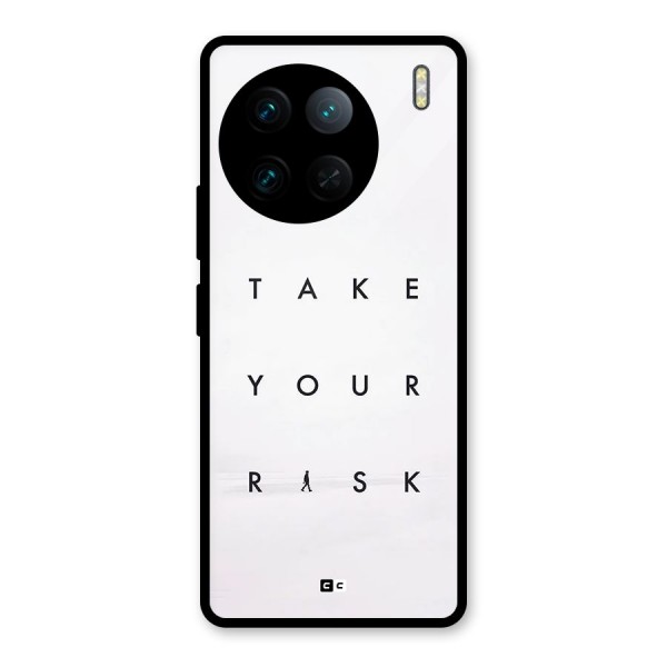 Take Your Risk Glass Back Case for Vivo X90 Pro