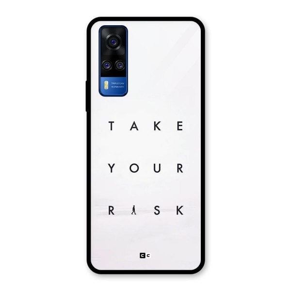 Take Your Risk Glass Back Case for Vivo Y51