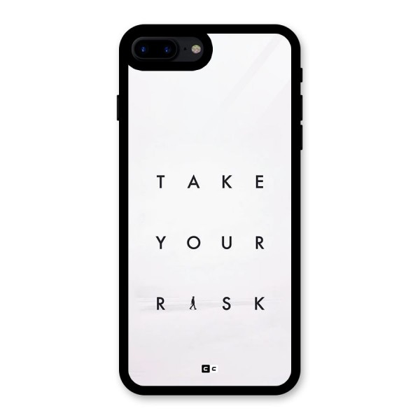 Take Your Risk Glass Back Case for iPhone 7 Plus