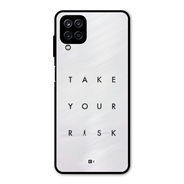 Take Your Risk Metal Back Case for Galaxy A12