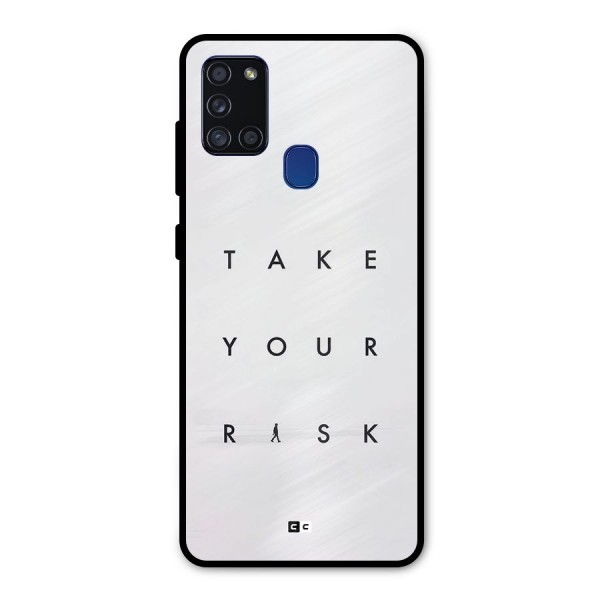 Take Your Risk Metal Back Case for Galaxy A21s