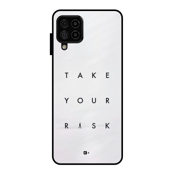 Take Your Risk Metal Back Case for Galaxy A22 4G