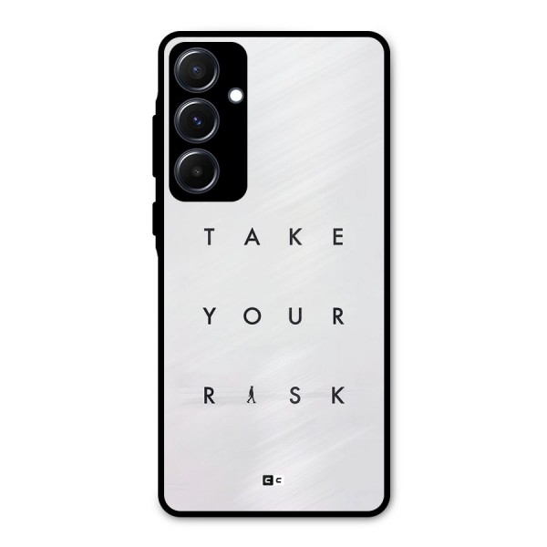 Take Your Risk Metal Back Case for Galaxy A55