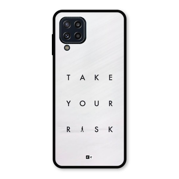 Take Your Risk Metal Back Case for Galaxy M32