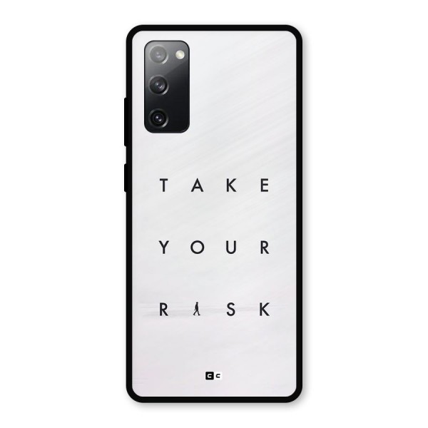 Take Your Risk Metal Back Case for Galaxy S20 FE