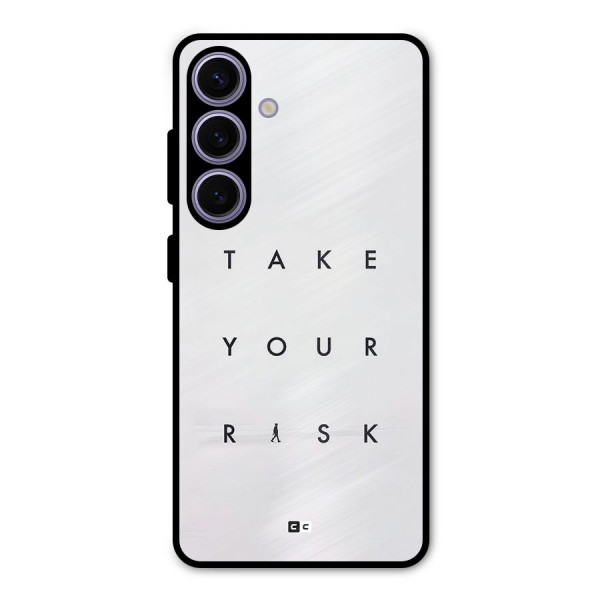 Take Your Risk Metal Back Case for Galaxy S24