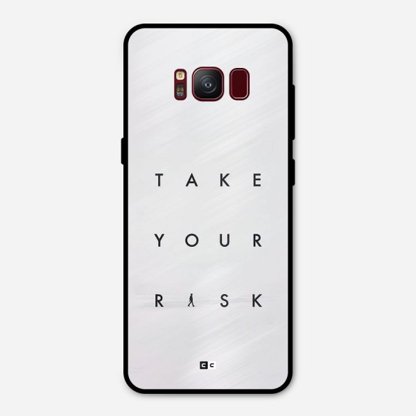 Take Your Risk Metal Back Case for Galaxy S8