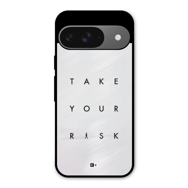 Take Your Risk Metal Back Case for Google Pixel 9