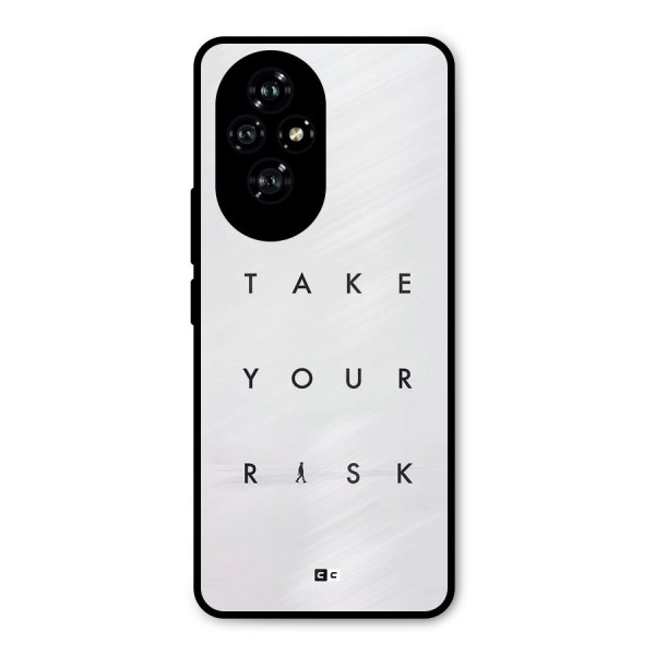 Take Your Risk Metal Back Case for Honor 200