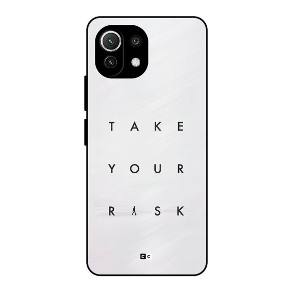 Take Your Risk Metal Back Case for Mi 11 Lite