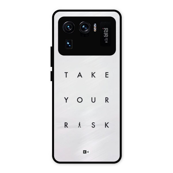 Take Your Risk Metal Back Case for Mi 11 Ultra