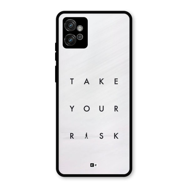 Take Your Risk Metal Back Case for Moto G32