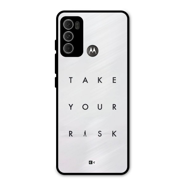 Take Your Risk Metal Back Case for Moto G60