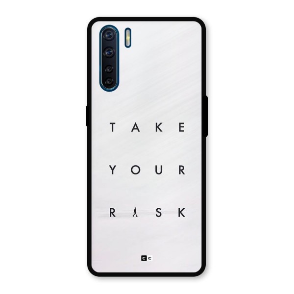 Take Your Risk Metal Back Case for Oppo F15