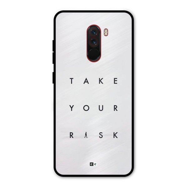 Take Your Risk Metal Back Case for Poco F1