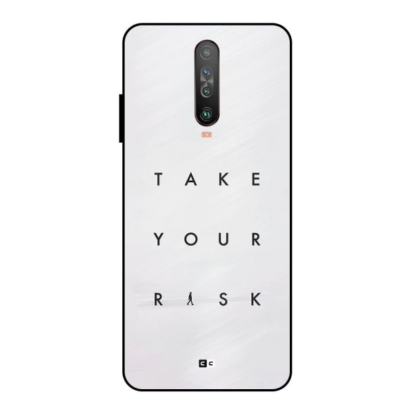 Take Your Risk Metal Back Case for Poco X2