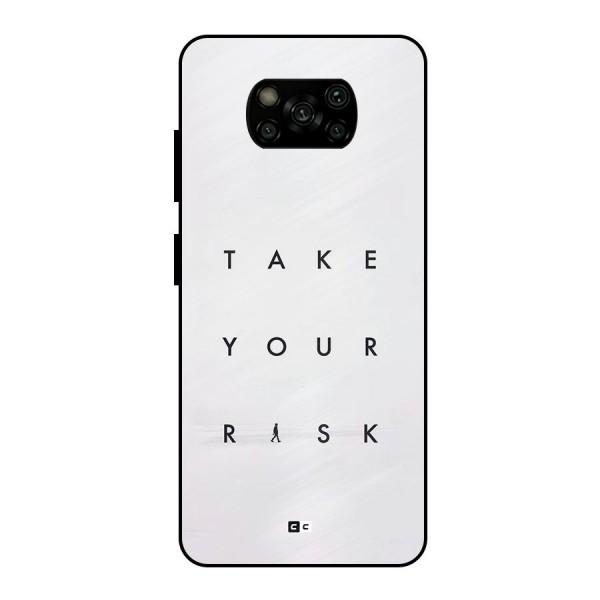 Take Your Risk Metal Back Case for Poco X3